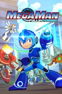 Постер МегаМен: Полный заряд (Mega Man: Fully Charged)