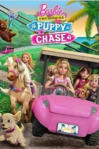 Постер Барби и её сестры в погоне за щенками (Barbie & Her Sisters in a Puppy Chase)