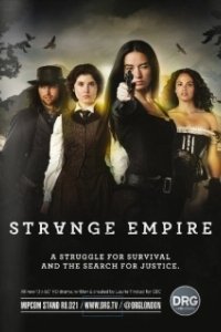 Постер Неизвестная империя (Strange Empire)