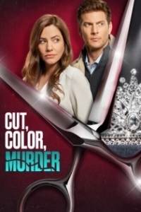 Постер Стрижка, покраска, убийство (Cut, Color, Murder)
