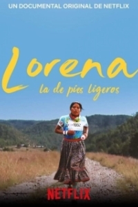 Постер Быстроногая Мария Лорено (Lorena, La de pies ligeros)