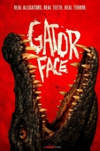 Постер Маньяк в маске аллигатора (Gator Face)