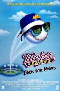 Постер Высшая лига 3 (Major League Back to the Minors)