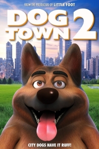 Постер Город собак 2 (Dogtown 2)