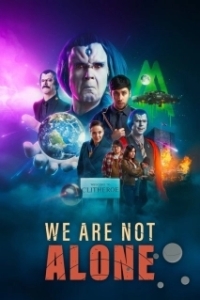 Постер Мы не одни (We Are Not Alone)