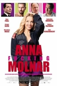Постер К черту Анну Мольнар (Anna Fucking Molnar)
