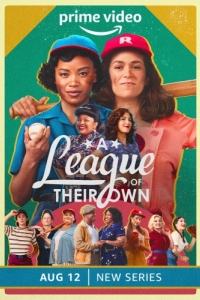Постер Их собственная лига (A League of Their Own)
