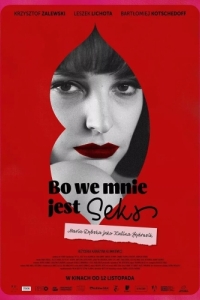 Постер Потому что во мне есть секс (Bo we mnie jest seks)