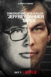 Постер Разговоры с убийцей: Записи Джеффри Дамера (Conversations with a Killer: The Jeffrey Dahmer Tapes)
