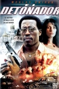Постер Детонатор (The Detonator)