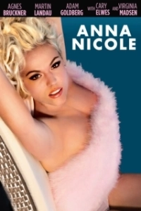 Постер Анна Николь (Anna Nicole)