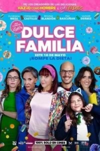 Постер Сладкая семья (Dulce Familia)
