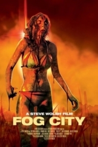 Постер Город в тумане (Fog City)