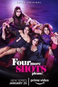 Постер Ещё четыре шота, пожалуйста (Four More Shots Please)