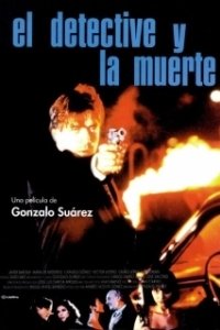 Постер Детектив и смерть (El detective y la muerte)