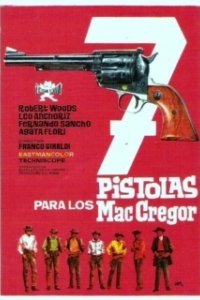 Постер Семь пистолетов МакГрегоров (7 pistole per i MacGregor)