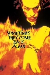 Постер Иногда они возвращаются снова (Sometimes They Come Back... Again)