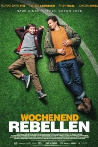 Постер Бунтари выходного дня (Wochenendrebellen)