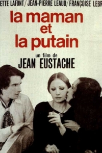 Постер Мамочка и шлюха (La maman et la putain)