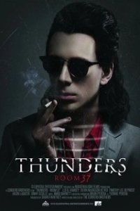 Постер 37 номер: Таинственная смерть Джонни Сандерса (Room 37: The Mysterious Death of Johnny Thunders)