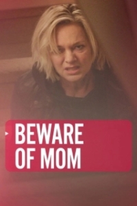 Постер Осторожно, мать (Beware of Mom)