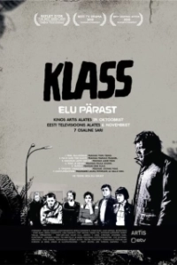 Постер Класс: Жизнь после (Klass - Elu pärast)