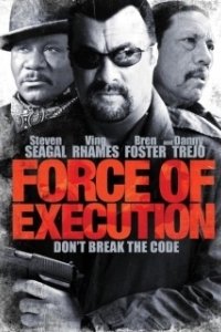 Постер Карательный отряд (Force of Execution)