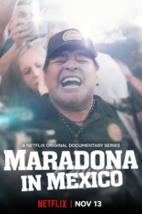 Постер Марадона в Мексике (Maradona in Mexico)