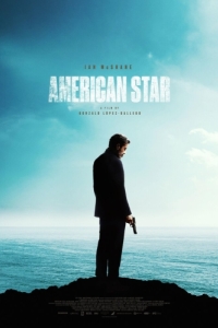 Постер Последнее задание (American Star)