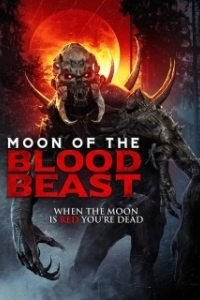 Постер Луна кровожадного зверя (Moon of the Blood Beast)