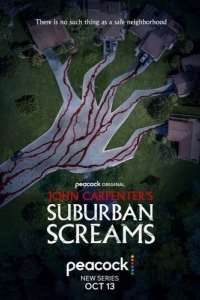 Постер Пригородные крики (John Carpenter's Suburban Screams)