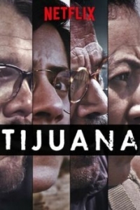 Постер Тихуана (Tijuana)