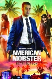 Постер Американский Мафиози: Возмездие (American Mobster: Retribution)