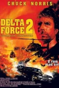 Постер Отряд «Дельта» 2 (Delta Force 2)