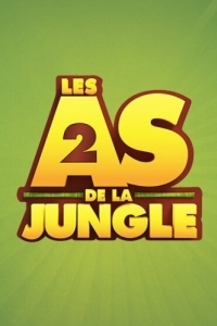 Постер Дозор Джунглей: Кругосветка (Les As de la Jungle 2)