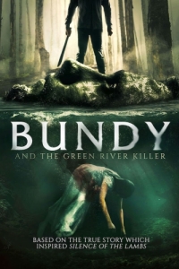 Постер Банди и убийца с Грин-Ривер (Bundy and the Green River Killer)