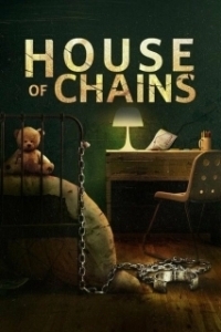Постер Дом цепей (House of Chains)