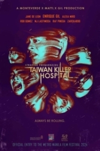 Постер Жуткие частоты: Тайваньская больница-убийца (Strange Frequencies: Taiwan Killer Hospital)