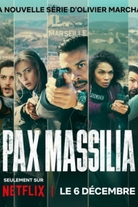 Постер На страже Марселя (Pax Massilia)