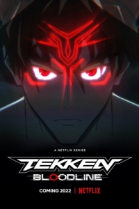 Постер Теккен: Кровные узы (Tekken: Bloodline)