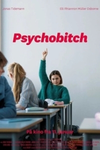 Постер Психопатка (Psychobitch)