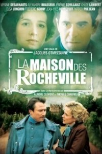 Постер Дом Рошвилей (La maison des Rocheville)
