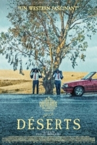 Постер Пустыни (Déserts)