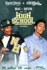 Постер Мак и Девин идут в школу (Mac & Devin Go to High School)