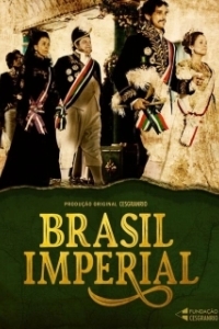 Постер Бразильская империя (Brasil Imperial)