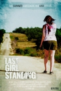 Постер Последняя девушка (Last Girl Standing)