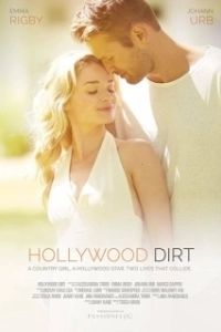 Постер Голливудская грязь (Hollywood Dirt)