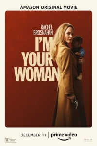 Постер Я - твоя женщина (I'm Your Woman)