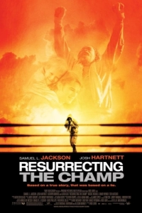 Постер Воскрешая чемпиона (Resurrecting the Champ)