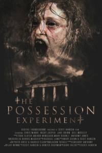 Постер Эксперимент «Одержимость» (The Possession Experiment)